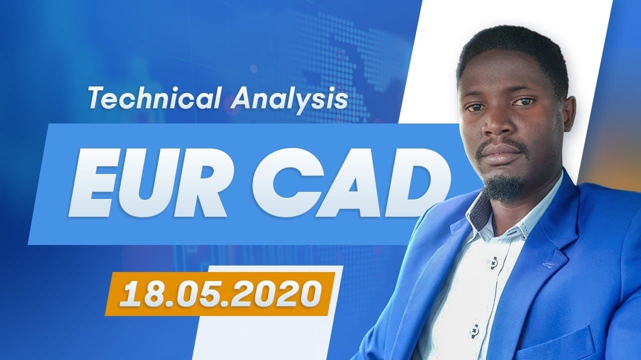 Technical Analysis - EUR/CAD | 18.05.2020