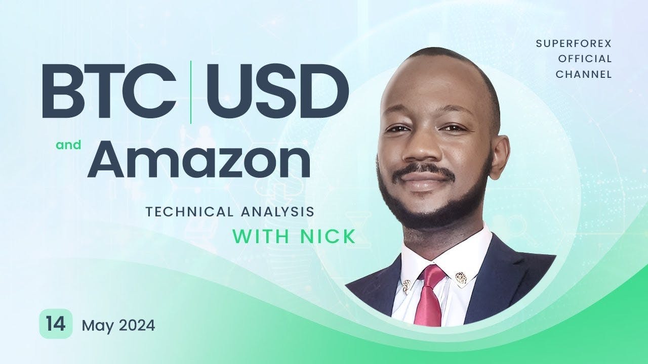Forex Technical Analysis - BTC/USD | Amazon | 14.05.2024