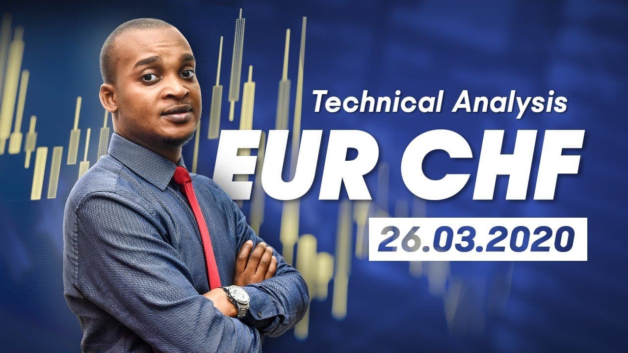 Technical Analysis - EUR/CHF | 26.03.2020