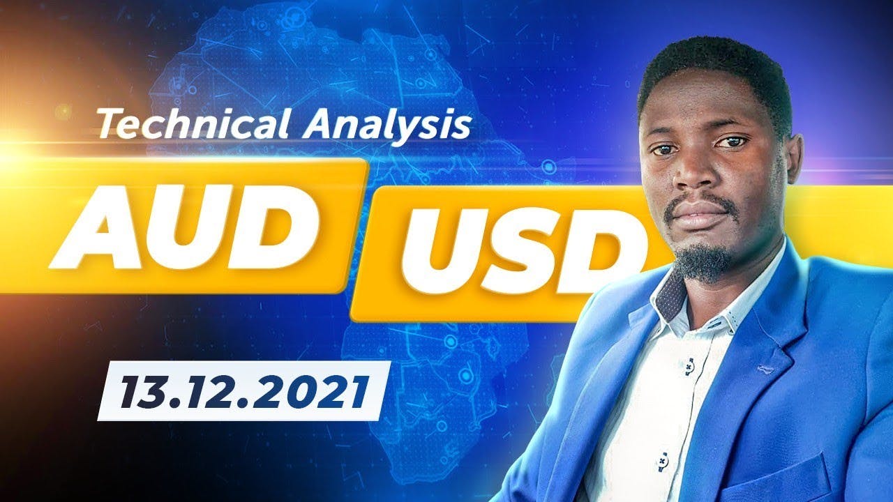 Forex Technical Analysis - AUD/USD | 13.12.2021